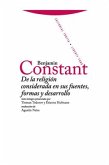 de la Religión Considerada En Sus Fuentes, Formas Y Desarrollo