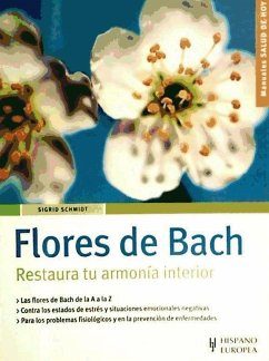 Flores de Bach - Schmidt, Sigrid