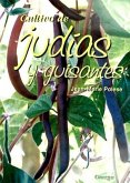 Cultivo de judías y guisantes