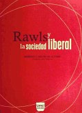 Rawls y la sociedad liberal : el proyecto de la neutralidad política