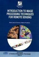 Introduction to image processing techniques for remote sensing - Latorre Carmona, Pedro; Pla Bañón, Filiberto