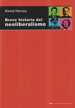 Breve historia del neoliberalismo - Harvey, David