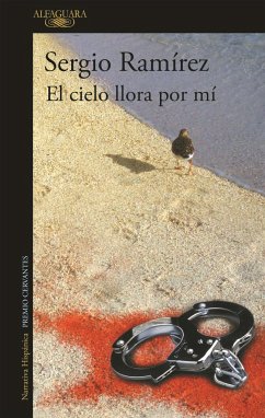 El cielo llora por mí - Ramírez, Sergio