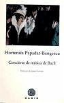 Concierto de música de Bach - Papadat-Bengescu, Hortensia