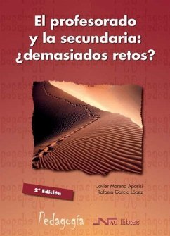 El profesorado y la secundaria : ¿demasiados retos? - López García, Rafael; Moreno Aparisi, Javier