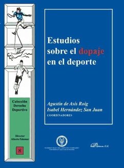 Estudios sobre el dopaje en el deporte - Roig, Agustín E. de Asís