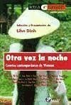 Otra vez la noche : cuentos contemporáneos de Vietnam