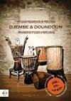 Estudios progresivos de percusión = Progressive studies in percussion : Djembe & Dondoun
