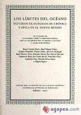 Los límites del océano : estudios filológicos de crónica y épica en el Nuevo Mundo