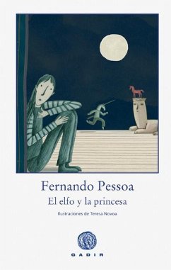 El elfo y la princesa - Campos Pámpano, Ángel; Pessoa, Fernando