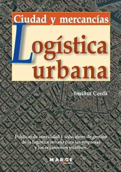 Cover Logística urbana. Ciudad y mercancías
