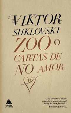 Zoo O Cartas de No Amor - Shklovski, Viktor