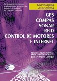 GPS, compás, sónar, RFD control de motores e internet : tecnologías avanzadas