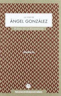 La voz de Ángel González - González, Ángel