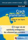 Crack planetario : el mayor reto del capitalismo contemporáneo : diez reflexiones para entenderlo