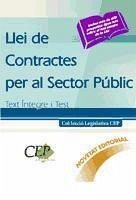 Llei de contractes per al sector públic. Text íntegre i test