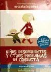 Niños desobedientes y otros problemas de conducta Niños desobedientes y otros problemas de conducta