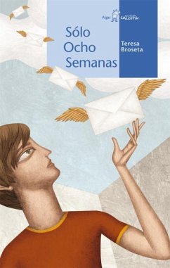 Sólo ocho semanas - Broseta, Teresa