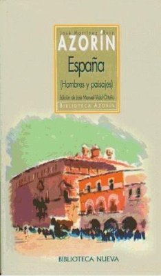 España : hombres y paisajes - Azorín