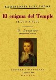 El enigma del Temple : Luis XVII