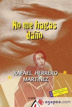 No me hagas daño - Herrero, Rafael