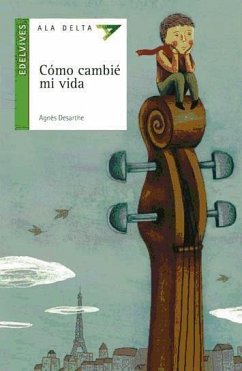 Cómo cambié mi vida - Desarthe, Agnès