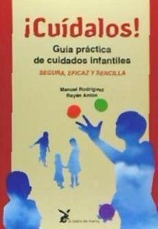 CUIDALOS! (Spanish Edition)