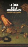 ETICA DE LA REDISTRIBUCION, LA