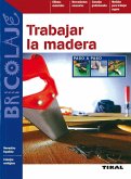 Trabajos en la madera