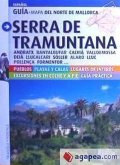 Serra de Tramuntana : guía y mapa del Norte de Mallorca