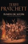 Ronda de noche : una novela del Mundodisco - Pratchett, Terry