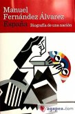España : biografía de una nación