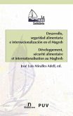 Desarrollo, seguridad alimentaria e internacionalización en el Magreb
