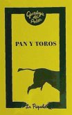 Pan y toros : y otros papeles sediciosos del siglo XVIII