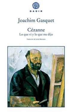 Cover Cézanne : lo que vi y lo que me dijo