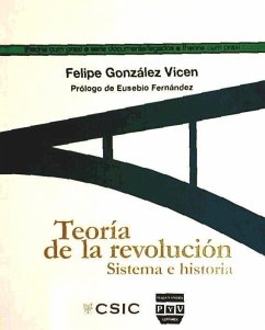 Teoría de la revolución : sistema e historia - González Vicén, Felipe