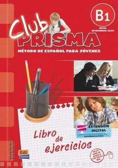 Club Prisma B1 Intermedio-Alto Libro de Ejercicios - Cerdeira, Paula; Romero, Ana