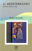 El Mediterráneo en el siglo XX