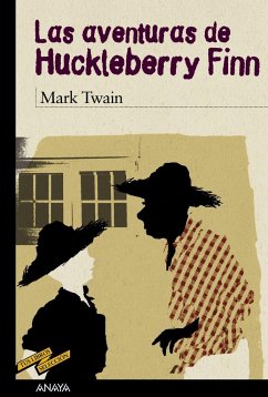 Las aventuras de Huckleberry Finn - Twain, Mark; Ferres, Antonio