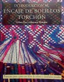 Instroducción al encaje de bolillos Torchón