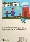 Aprendizaje dialógico en la sociedad de la información - Aubert Simon, Adriana . . . [et al.