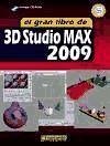 El gran libro de 3D Studio Max 2009 - MEDIAactive