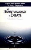 La espiritualidad a debate