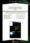 Lecturas y textos en el siglo XXI : nuevos caminos en la edición textual - Ramírez Luengo, José Luis