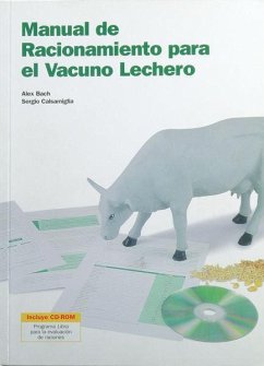 Manual de racionamiento para el vacuno lechero - Bach Ariza, Alex; Casalmigua Blancafort, Sergio