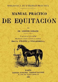 Manual práctico de equitación - Lebrun-Renaud, Ch.