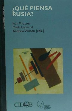 ¿Qué piensa Rusia? - Krastev, Iván