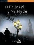 El Dr. Jekyll y Mr. Hyde El Dr. Jekyll y Mr. Hyde