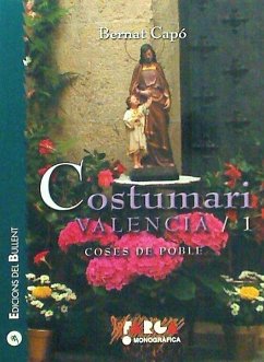 Costumari valencià 1 : coses de poble - Capó, Bernat