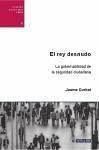 El rey desnudo : la gobernabilidad de la seguridad ciudadana